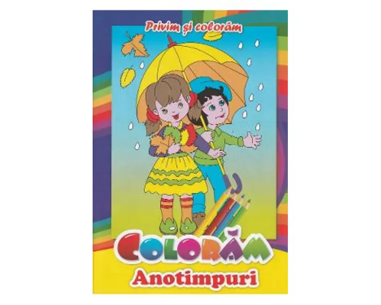 Coloram anotimpuri. Privim si coloram