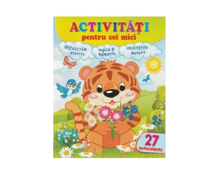 Activitati pentru cei mici: Tigrisorul. 27 autocolante