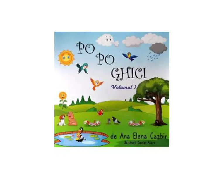 Po Po Ghici Vol.1 - Ana Elena Cazbir