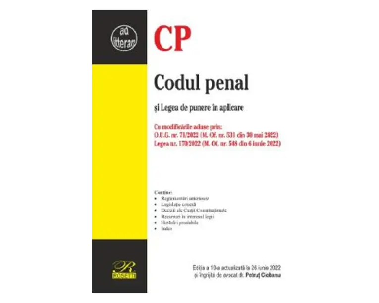 Codul penal si Legea de punere in aplicare Act. iunie 2022 - Petrut Ciobanu