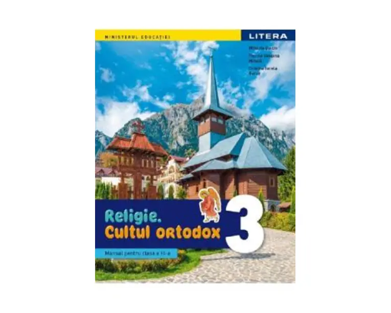 Religie. Cultul ortodox - Clasa 3 - Manual - Mihaela Guicin
