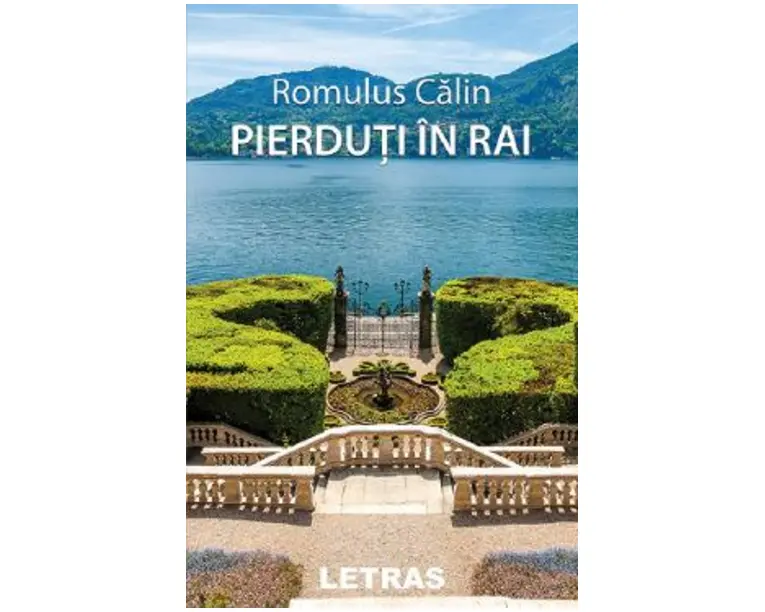 Pierduti in rai - Romulus Calin