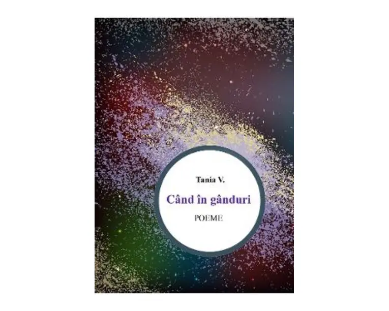 Cand in ganduri - Tania V.
