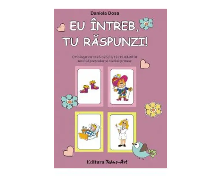 Eu intreb, tu raspunzi! - Daniela Dosa