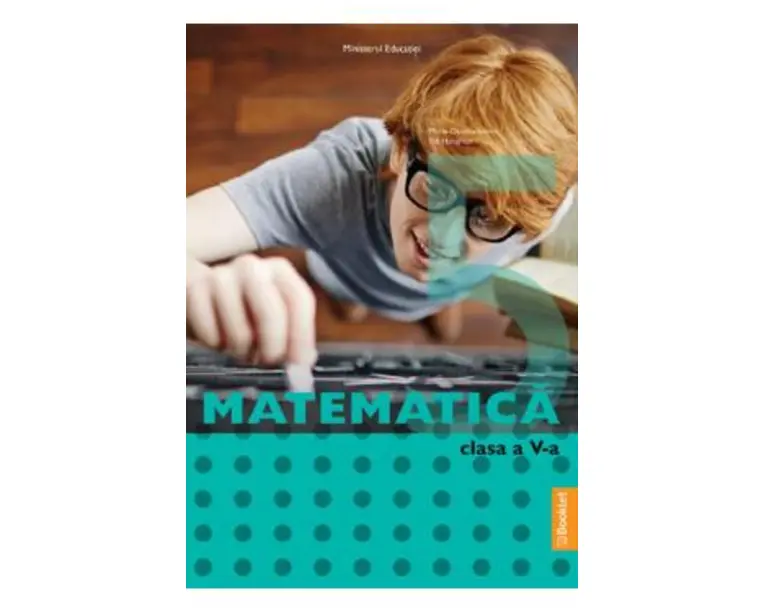 Matematica - Clasa 5 - Manual - Maria-Daniela Stoica, Titi Hanghiuc