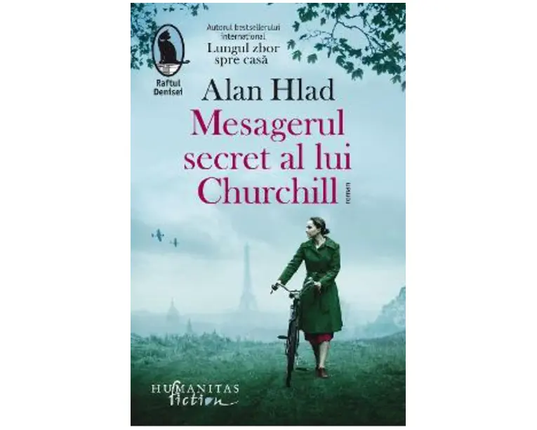 Mesagerul secret al lui Churchill - Alan Hlad