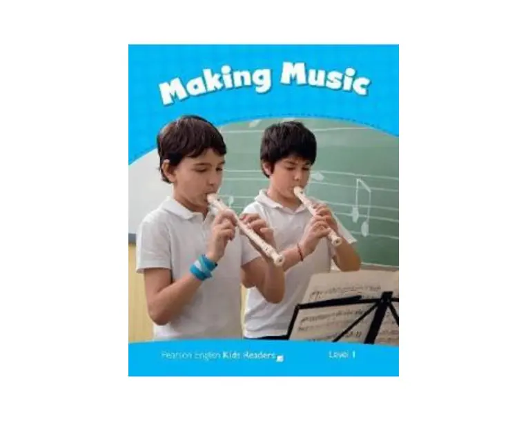 Making Music Kids Readers Level 1 - Nicole Taylor