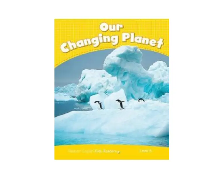 Our Changing Planet Kids Readers Level 6 - Coleen Degnan-Veness