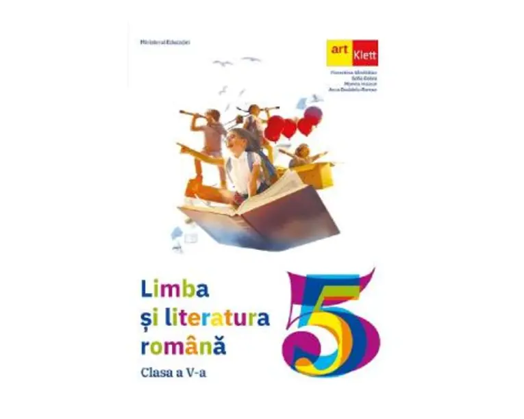 Limba si literatura romana - Clasa 5 - Manual - Florentina Samihaian, Sofia Dobra, Monica Halaszi, Anca Davidoiu-Roman
