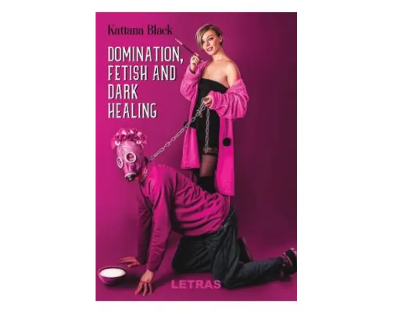 Domination, fetish and dark healing - Kattana Black