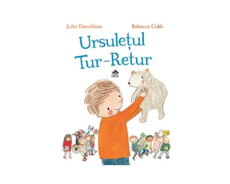 Ursuletul Tur-Retur - Julia Donaldson