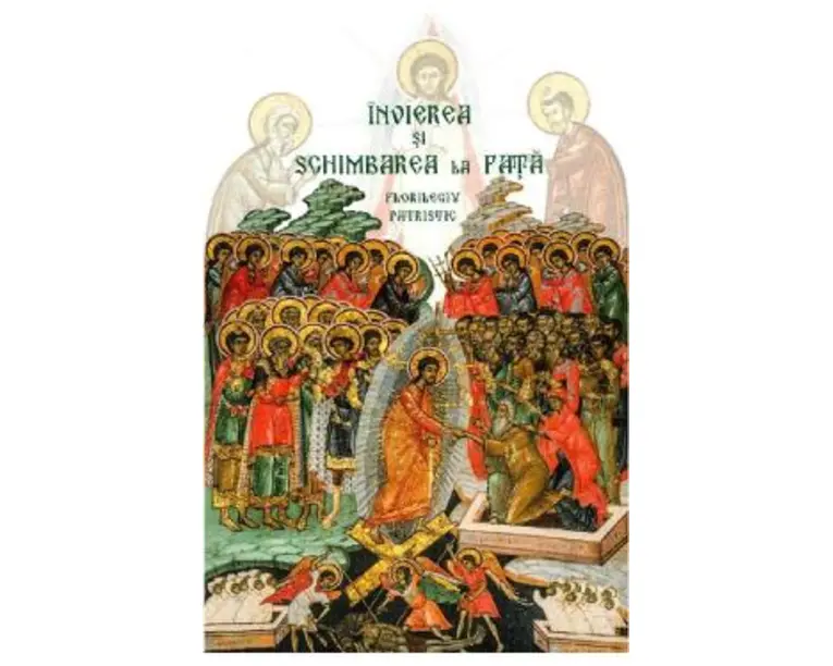 Invierea si schimbarea la fata. Florilegiu patristic