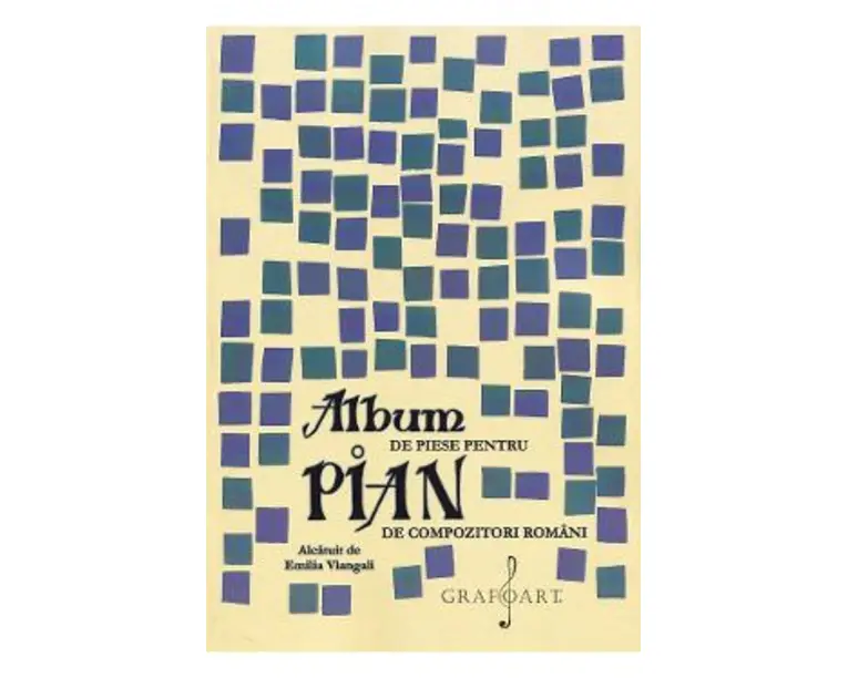 Album de piese pentru pian de compozitori romani - Emilia Vlangali