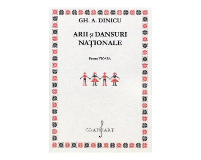 Arii si dansuri nationale pentru vioara solo - Gh. A. Dinicu