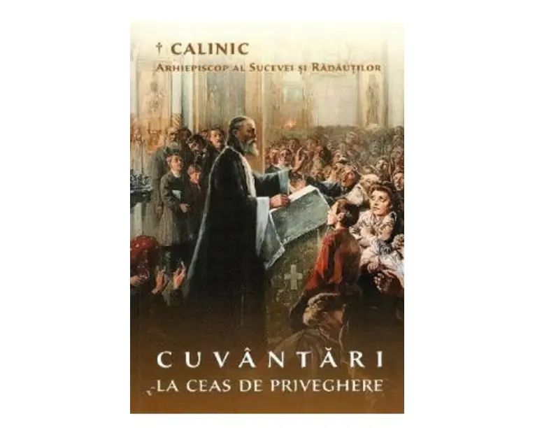 Cuvantari la ceas de priveghere - Calinic