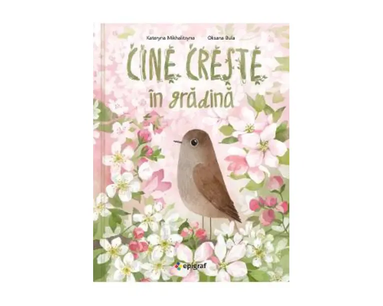 Cine creste in gradina - Kateryna Mikhalitsyna