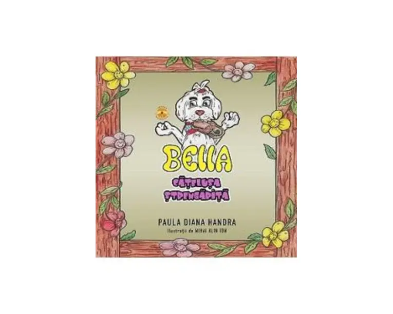 Bella, catelusa strengarita - Paula Diana Handra