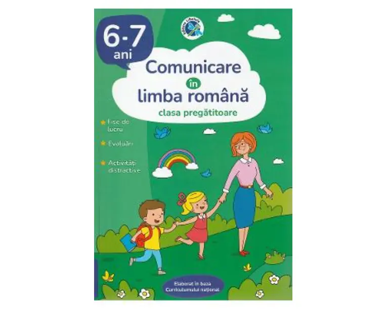 Comunicare in limba romana - Clasa pregatitoare 6-7 ani - Luminita Albu