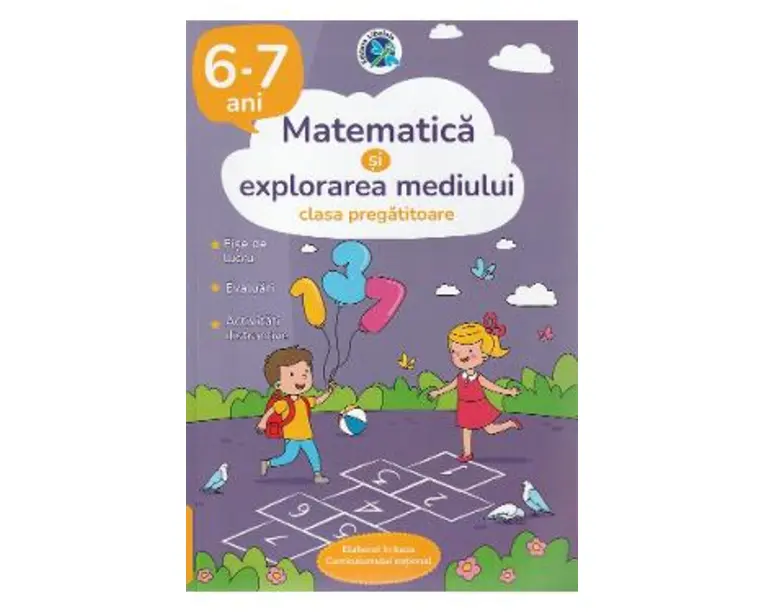 Matematica si explorarea mediului - Clasa pregatitoare 6-7 ani - Luminita Albu