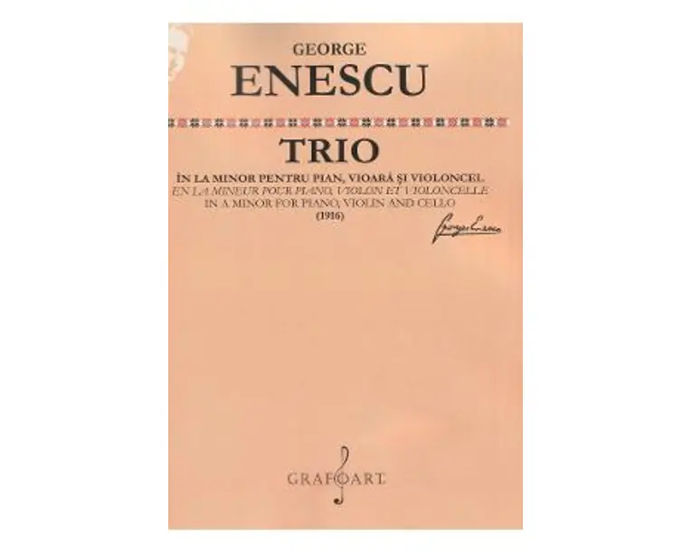 Trio in la minor pentru pian, vioara si violoncel - George Enescu