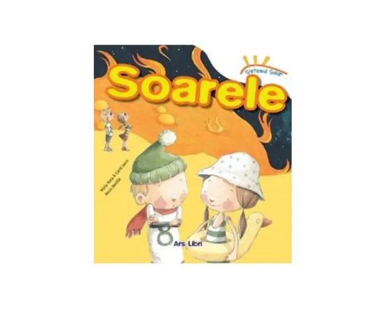 Sistemul solar. Soarele - Nuria Roca, Carol Isern, Rocio Bonilla