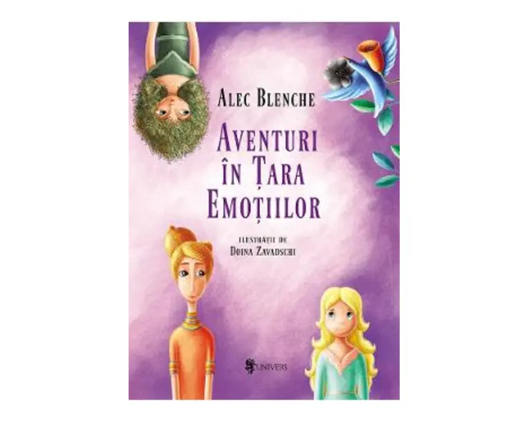 Aventuri in Tara Emotiilor - Alec Blenche