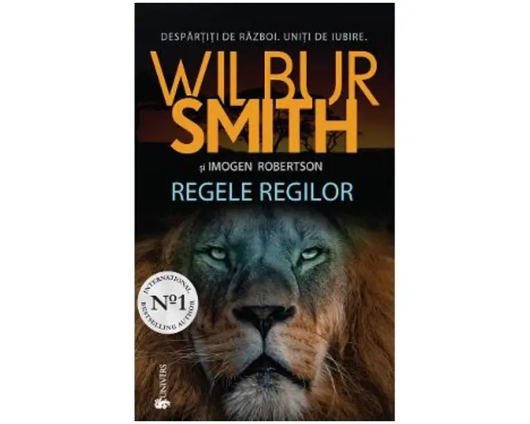 Regele regilor - Wilbur Smith