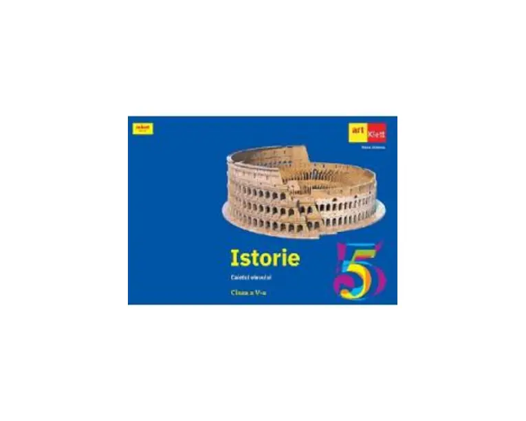 Istorie - Clasa 5 - Caietul elevului - Maria Ochescu