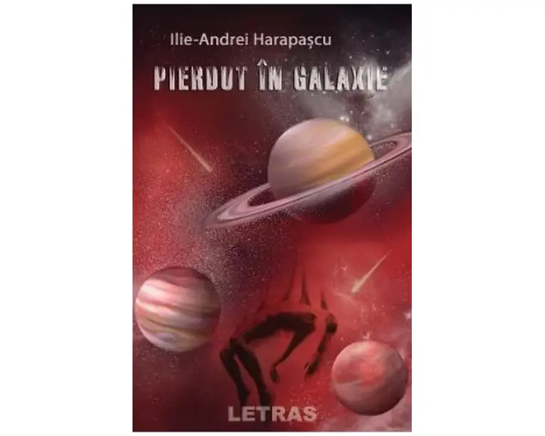 Pierdut in galaxie - Ilie-Andrei Harapascu