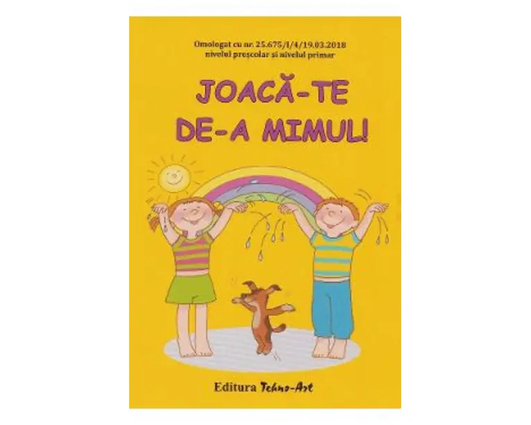 Joaca-te de-a mimul! - Daniela Dosa