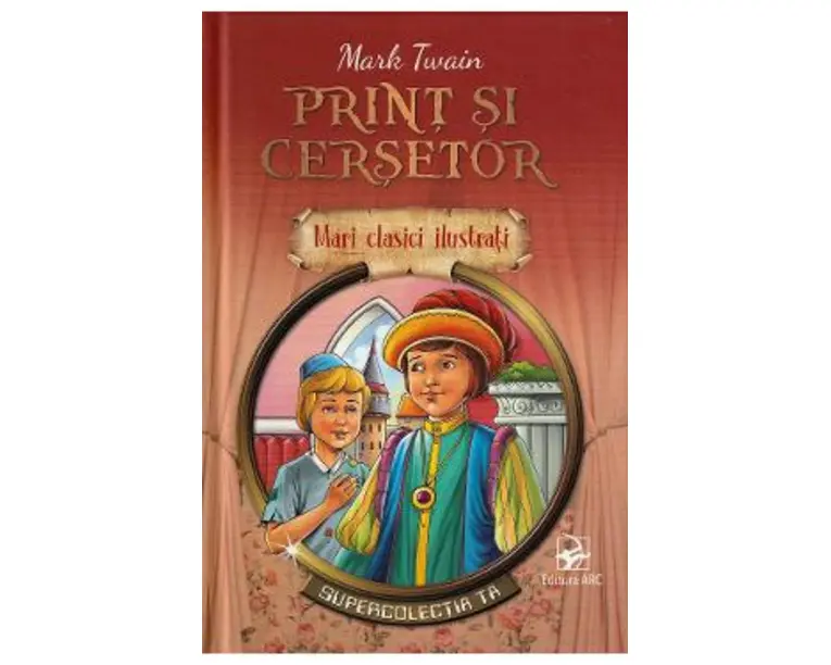 Print si cersetor - Mark Twain