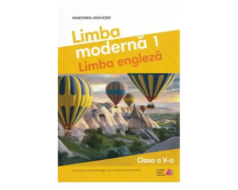 Limba engleza. Limba moderna 1 - Clasa 5 - Manual - Sandy Zervas, Catherine Bright, Jayne Croxford, Graham Fruen