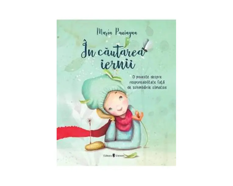 In cautarea iernii - Maria Paniagua