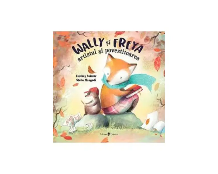 Wally si Freya, artistul si povestitoarea - Lindsey Pointer