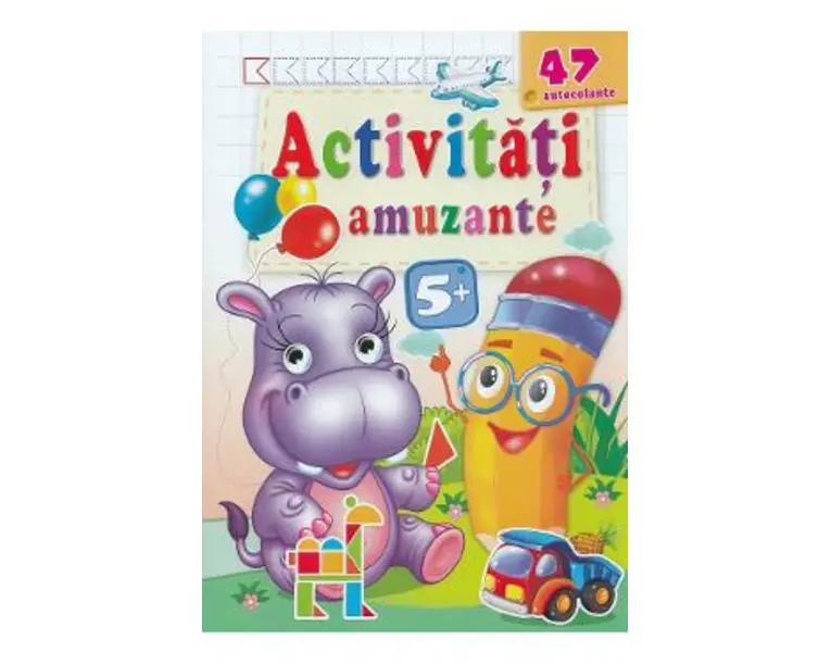 Activitati amuzante. Hipopotamul 47 autocolante 5 ani+