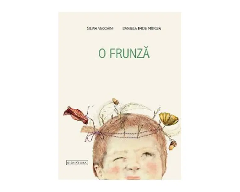 O frunza - Silvia Vecchini, Daniela Iride Murgia