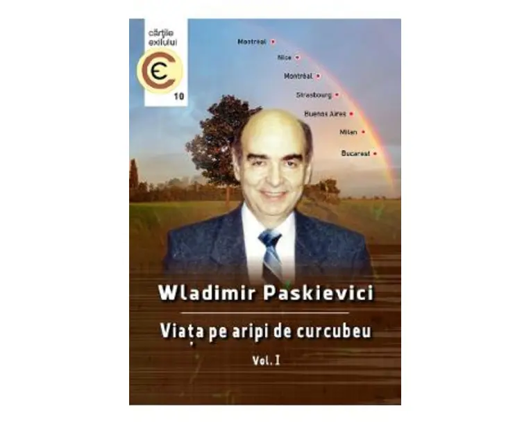Viata pe aripi de curcubeu Vol.1 - Wladimir Paskievici