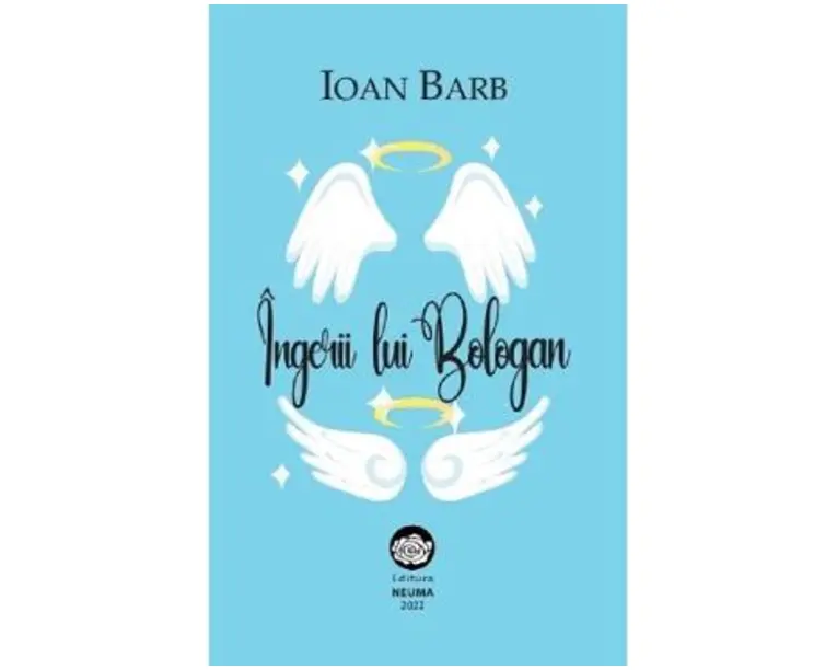 Ingerii lui Bologan - Ioan Barb