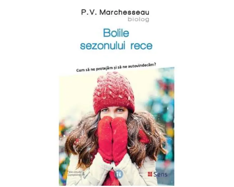 Bolile sezonului rece - P.V. Marchesseau