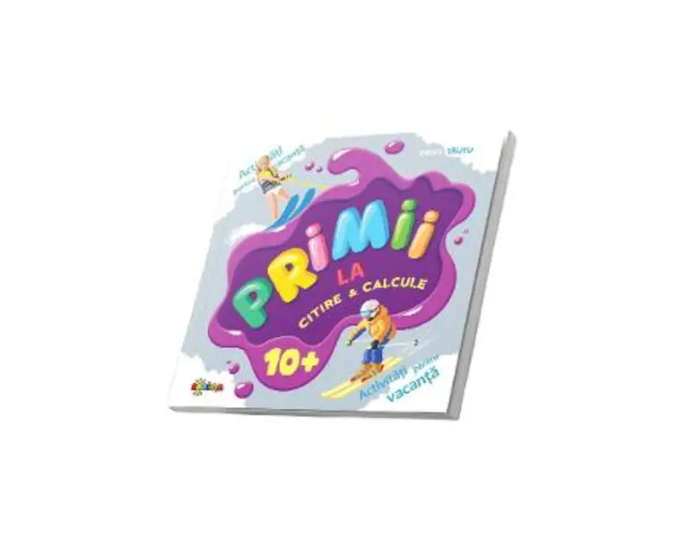 Primii la citire si calcule 10+ - Inesa Tautu