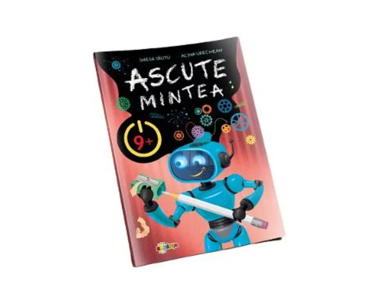 Ascute mintea 9+ - Inesa Tautu, Alina Urechean