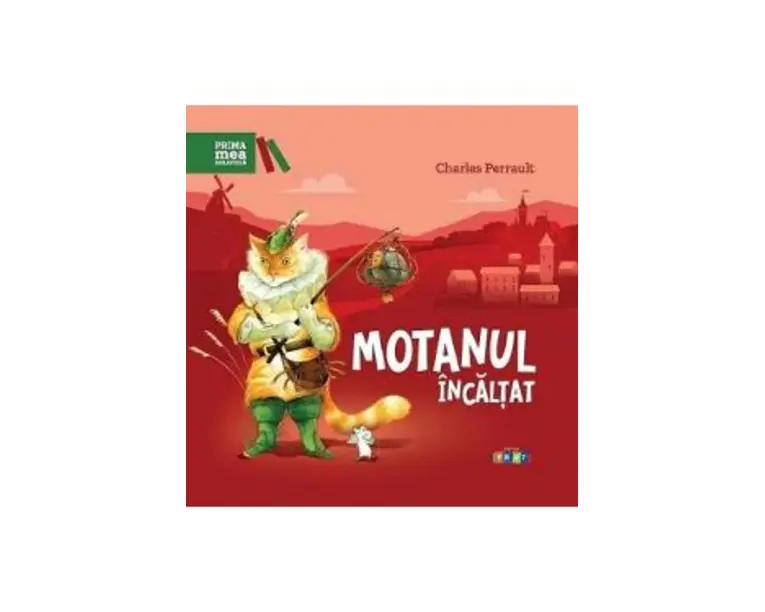 Motanul incaltat - Charles Perrault