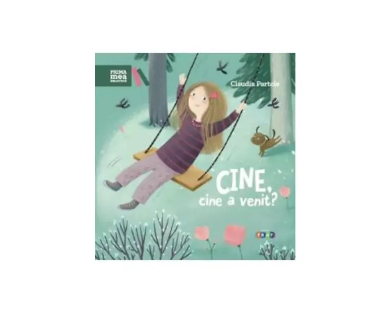 Cine, cine a venit? - Claudia Partole