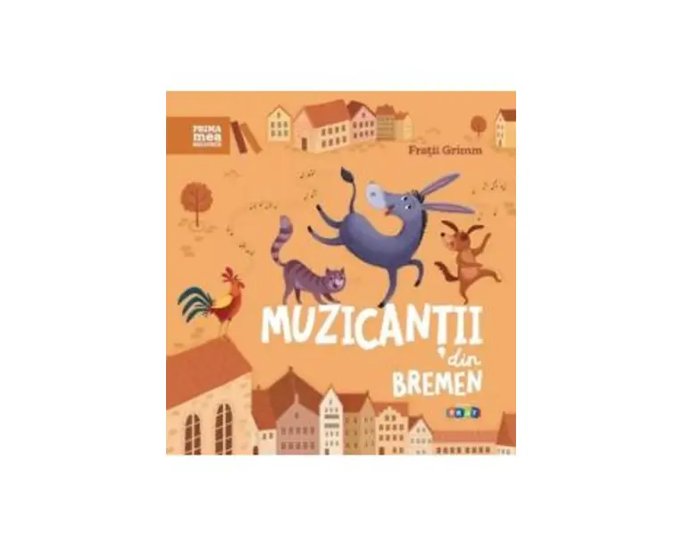Muzicantii din Bremen - Fratii Grimm