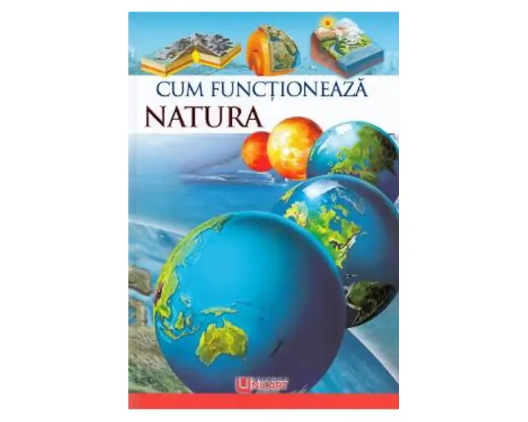 Cum functioneaza natura