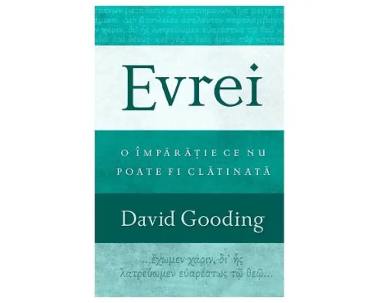 Evrei: O Imparatie ce nu poate fi clatinata - David Gooding