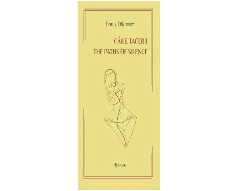 Caile tacerii - Emily Dikinson