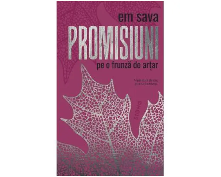 Promisiuni pe o frunza de artar - Em Sava