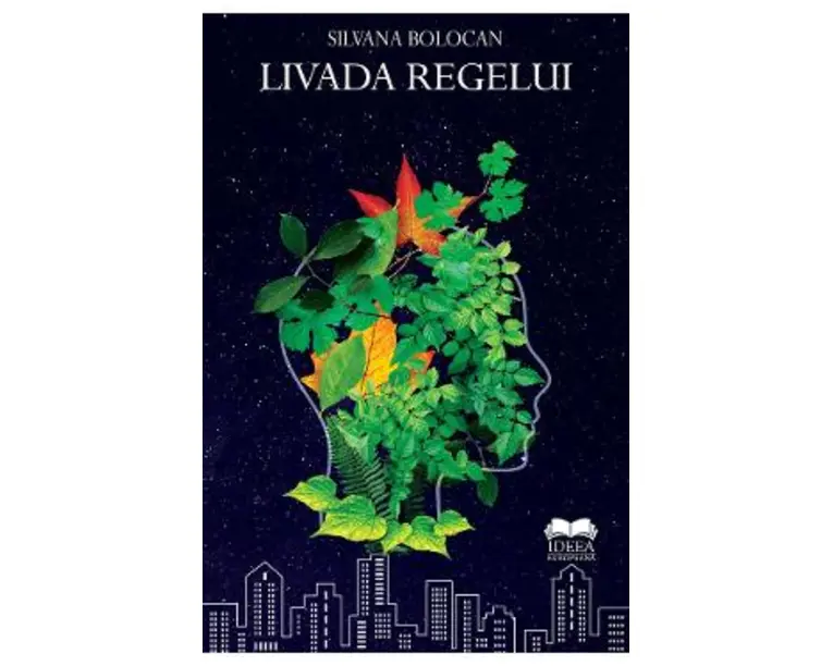 Livada Regelui - Silvana Bolocan