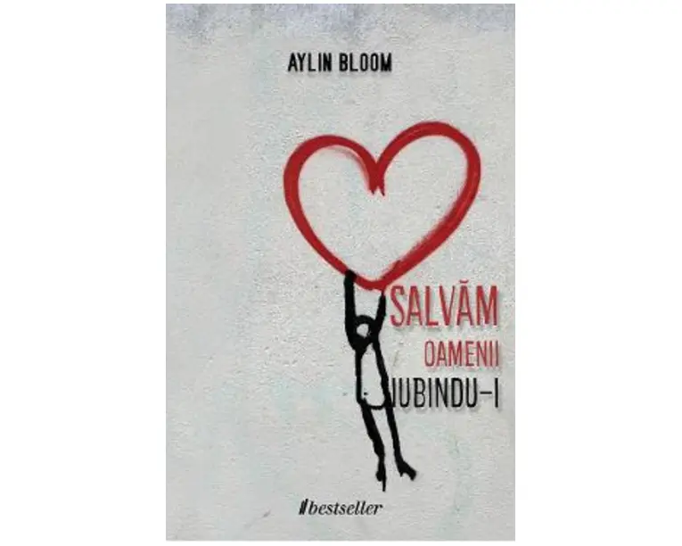 Salvam oamenii iubindu-i - Aylin Bloom